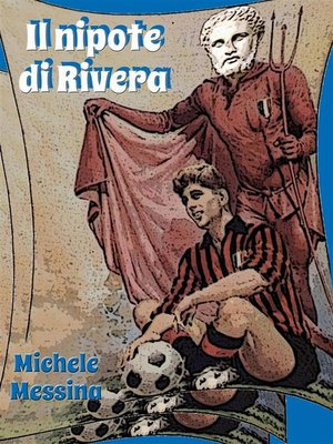 cover image of Il nipote di Rivera